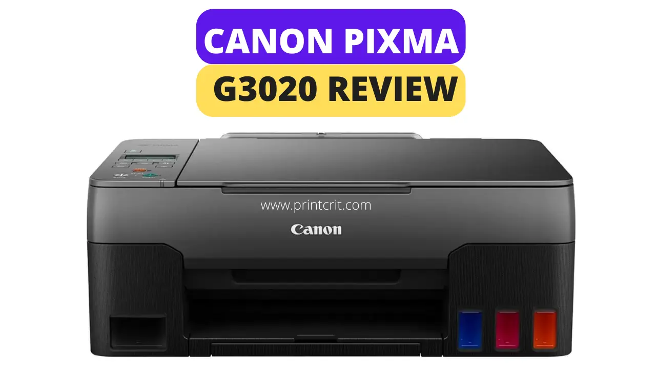 Canon PIXMA G3060 Review 2022