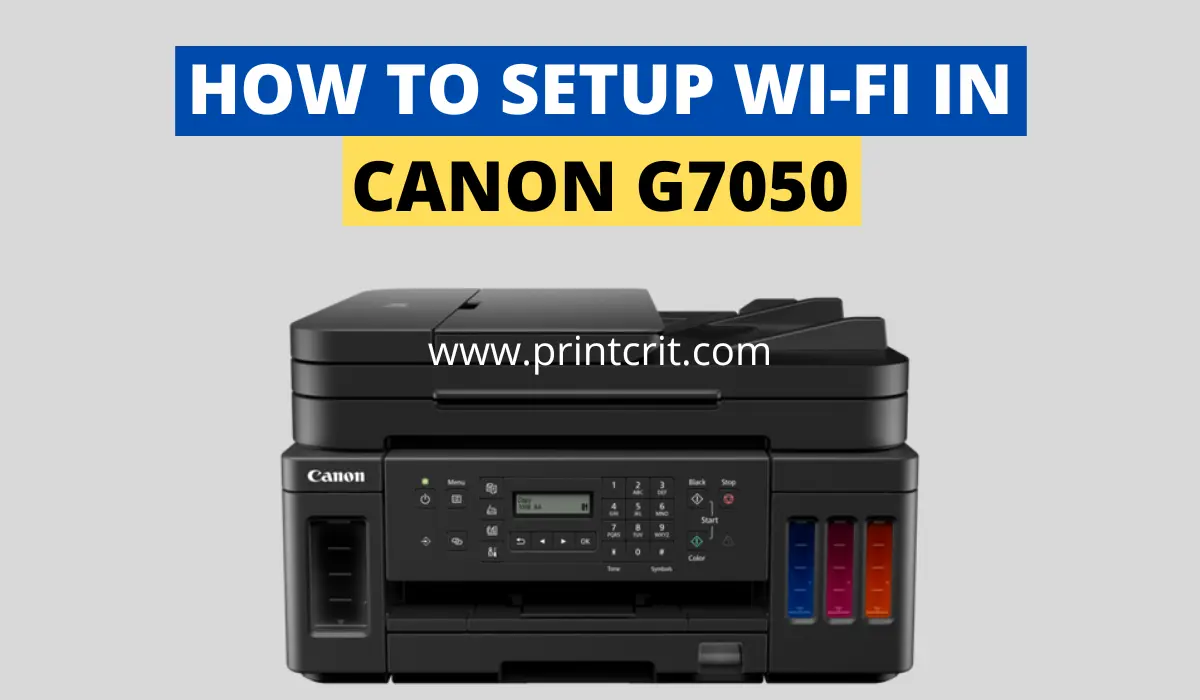 How to Setup Wi-Fi in Canon G7050