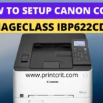 How to setup canon color imageClass Ibp622cdw