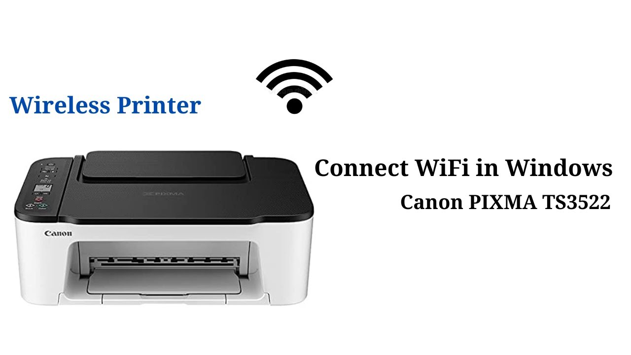 How to Connect Your Canon TS3522 Printer to WiFi